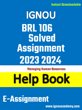 IGNOU BRL 106 Solved Assignment 2023 2024